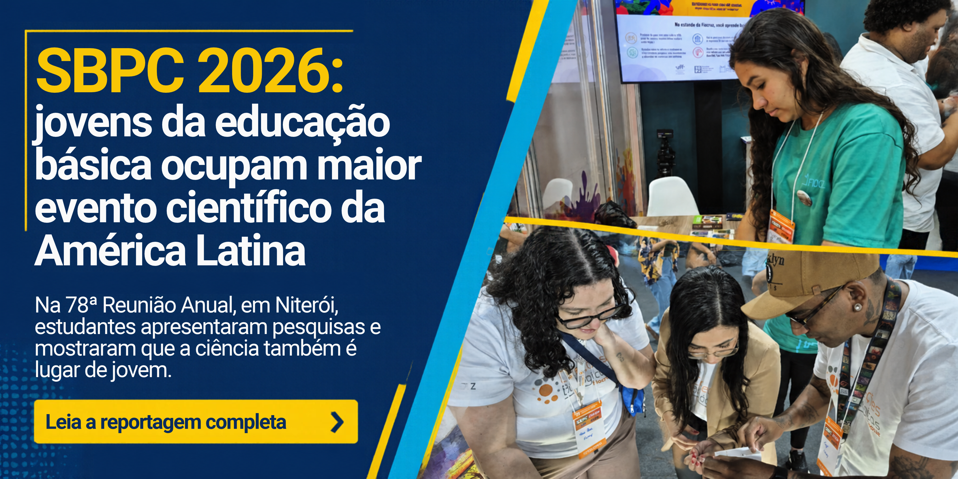  Banner destaca a participação de jovens na SBPC 2026 e convida à leitura da reportagem completa.